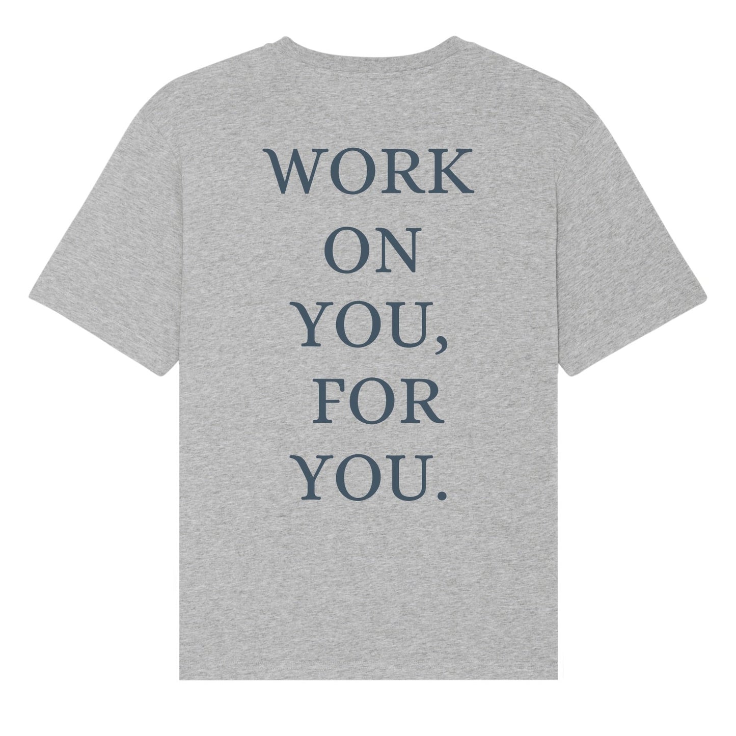 T-SHIRT WORK ON YOU WHITE